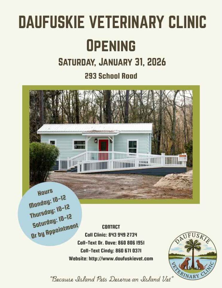 Daufuskie Veterinary Clinic opening January 31, 2026.